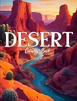 Desert Coloring Book for Adults: Desert Coloring Book - Desert Landscape Coloring Books B0BYRL26H5 Book Cover