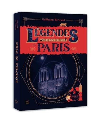 Légendes de Paris résolvez les énigmes des souterrains et l'histoire des pavés