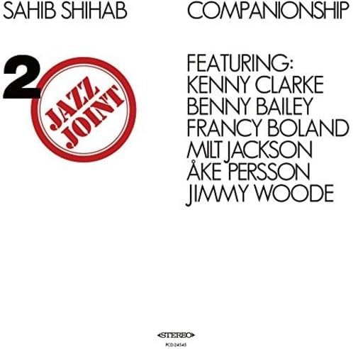 SAHIB SHIHAB - Jazz Joint Vol. 2 ''Companionship'' - Disque CD