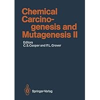 Chemical Carcinogenesis and Mutagenesis II