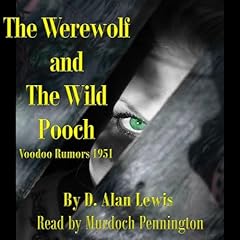Page de couverture de The Werewolf and the Wild Pooch