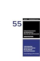 Topografías arquitectónicas en el paisaje contemporáneo 8447229289 Book Cover