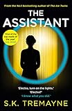  The Assistant: The most gripping and original psychological thriller of 2019 from the number 1 Sunday Times bestseller (English Edition)