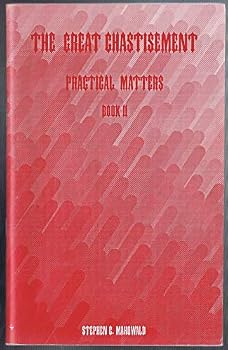 Paperback The Great Chastisement: Practical Matters [Book II] Book