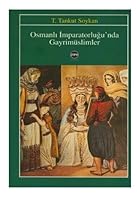 Osmanli I?mparatorlug?u'nda gayrimu¨slimler: Klasik do¨nem Osmanli hukukunda gayrimu¨slimlerin hukuki statu¨su¨ (Tarih dizisi) (Turkish Edition) 9756742003 Book Cover