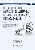juicio del chapo guzman  Desarrollo del juicio: ratificación de la demanda, la prueba, las conclusiones, diligencias finales: Los Diez Esenciales sobre el Proceso Laboral, núm. 3 (Monografías)
