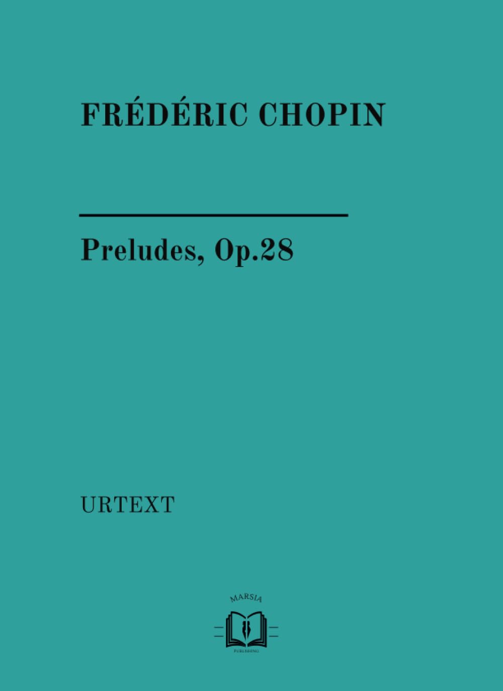 Preludes, Op.28: URTEXT Edition