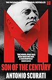 M: Son of the Century - Antonio Scurati Übersetzer: Anne Milano Appel 