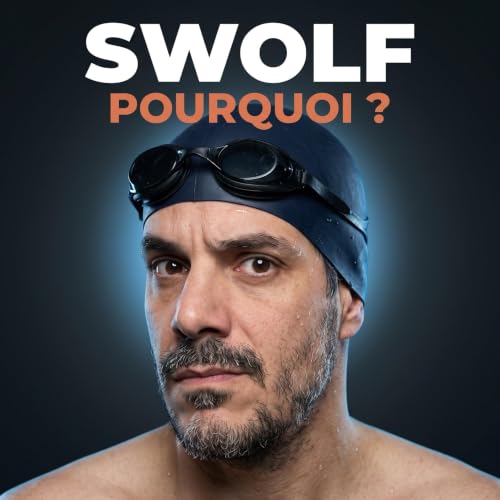 SWOLF : comprendre le score que ta montre t'affiche