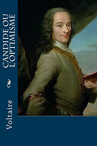 Candide ou l'optimisme (French Edition)