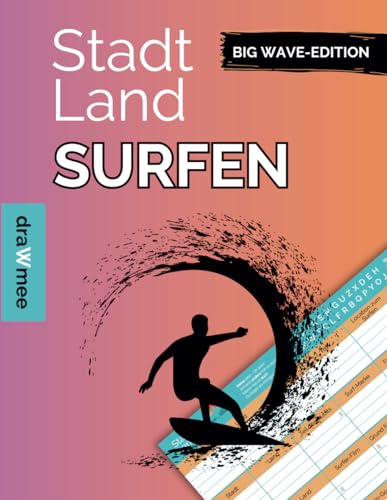 Stadt Land Surfer - Quiz Geschenk für alle, die Surfen lieben: Spielblock mit 35 Blatt Din-A4 (Seiten zum Ausschneiden)