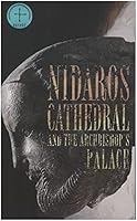 Nidaros Cathedral: And the Archbishop's Palace 8276930174 Book Cover