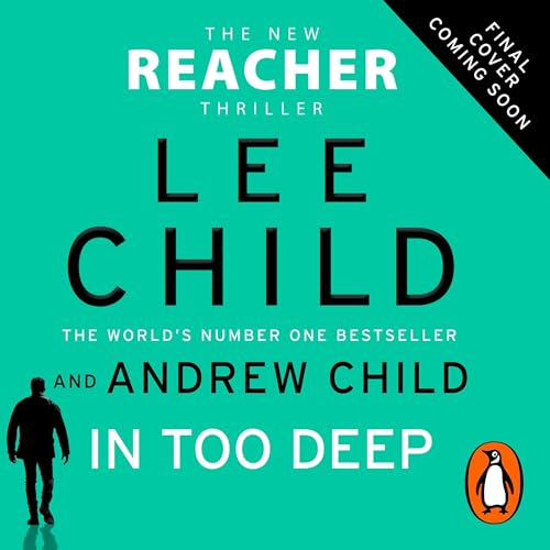In Too Deep Jack Reacher, Book 29 (Audio Download) Lee Child, Andrew