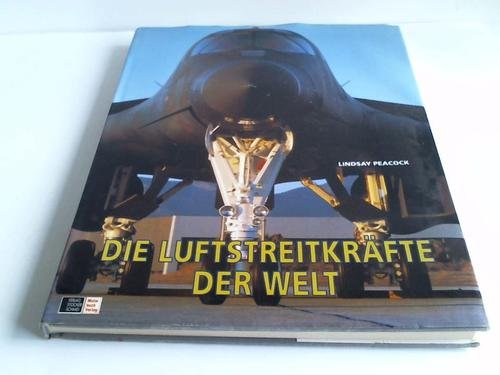 Die Luftstreitkräfte der Welt : Amazon.de: Bücher