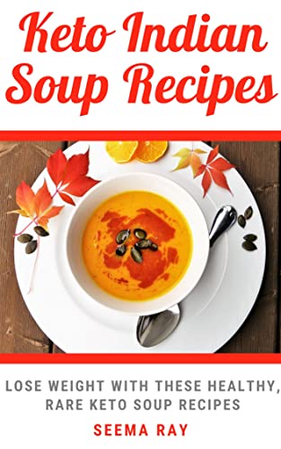 Indian Keto Soup Recipes
