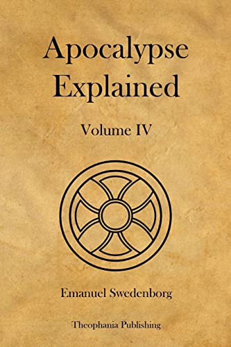 Apocalypse Explained Volume 4 1479140503 Book Cover