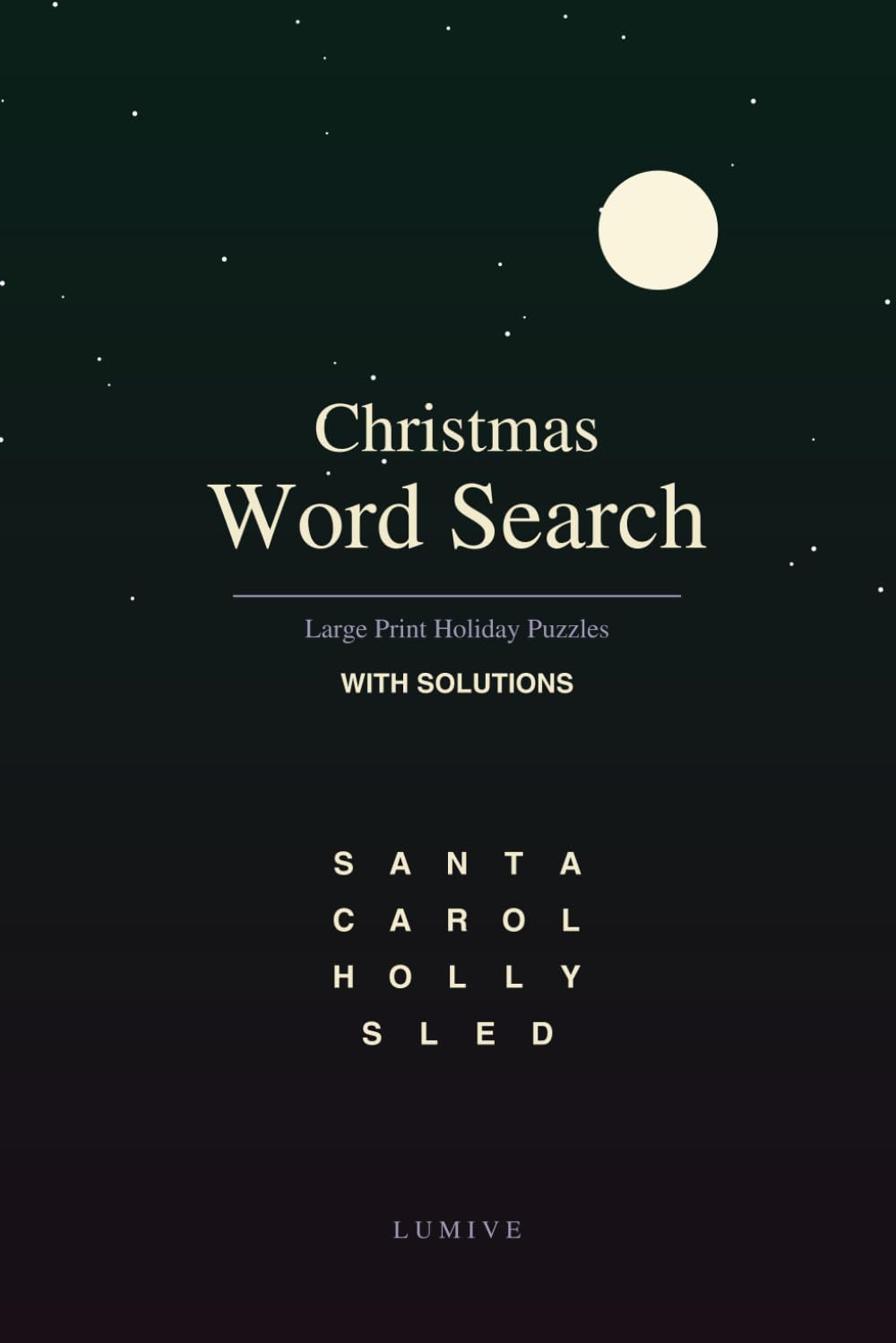 Christmas Word Search: Large Print Holiday Puzzles for Adults - 30 Festive Word Searches with Solutions