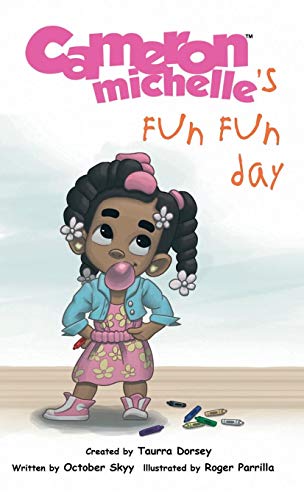 Cameron Michelle's Fun Fun Day