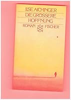 Die größere Hoffnung 3596214327 Book Cover