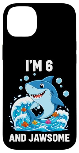 I'm 6 and Jawsome Shark 6΂̒a X}zP[X iPhone 14 Plus p