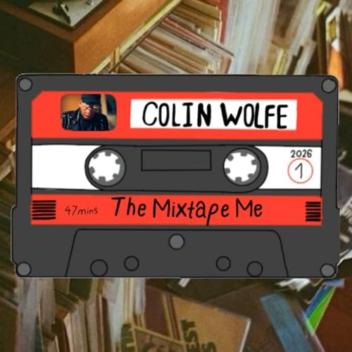 The Mixtape Me- Colin Wolfe