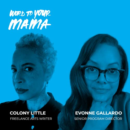 Ep 199 The Future of BIPOC, Disabled and LGBTQ+ Artists | Colony Little and Evonne Gallardo (Update 4)