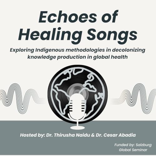Echoes of Healing Songs - Elder Alfonso & Gladys