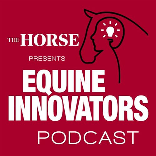 Episode 22: Rethinking Parasite Control for Today’s Horses with Dr. Martin Nielsen cover art