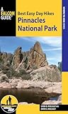 Best Easy Day Hikes Pinnacles National Park (Best Easy Day Hikes Series)
