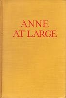 Anne at Large B000HWFAD8 Book Cover