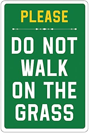 Do Not Walk On Grass Metal Sign Yard Outdoor Wall Decor Iron Painting Decor