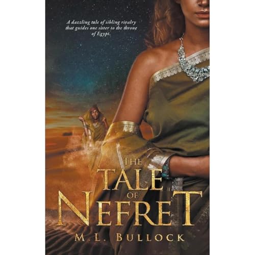 The Tale of Nefret Audiobook By M. L. Bullock cover art