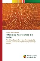 Infancias NAS Tramas Do Poder 3639835093 Book Cover
