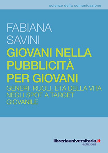 Giovani nella pubblicità per giovani: Generi