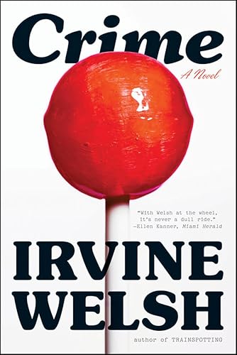 Crime: A Novel