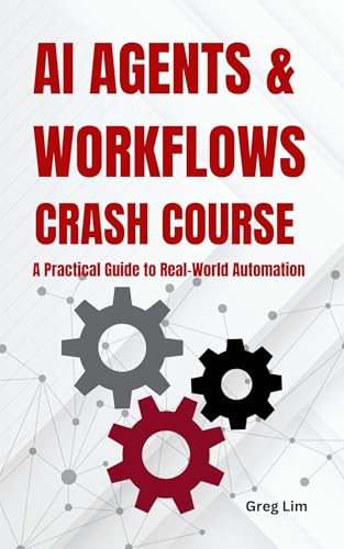 AI Agents and Workflows Crash Course: A Practical Guide to Real-World Automation
