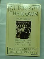 A History of Their Own: Women in Europe From Prehistory to the Present: Volume II B00CQ914EO Book Cover