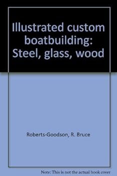 Illustrated Custom Boat Building
