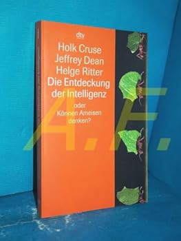 Paperback Die Entdeckung der Intelligenz oder Können Ameisen denken? Intelligenz bei Tieren und Maschinen. [German] Book