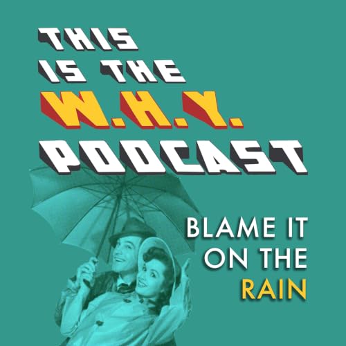 SINGIN&rsquo; IN THE RAIN - Blame it on the Rain