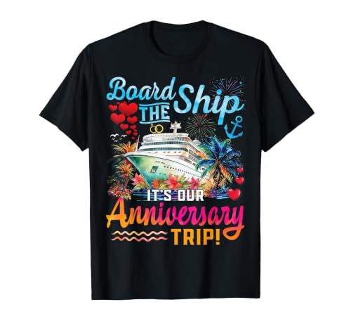 It's Our Anniversary Trip Couples Matching Marriage Cruise T-Shirt, Men, Black, 3X-Large