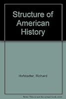 The Structure of American History 0138542996 Book Cover