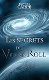 Les SECRETS de Velline RÒLL
