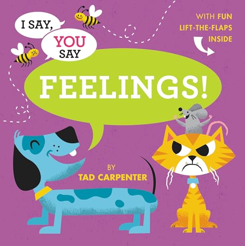 I Say, You Say Feelings!