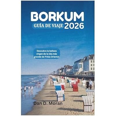 BORKUM GU&Iacute;A DE VIAJE 2026