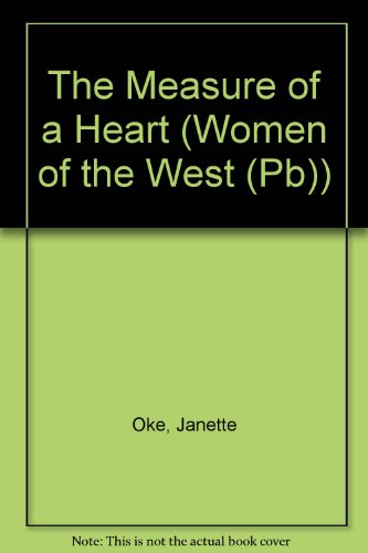 The Measure of a Heart
