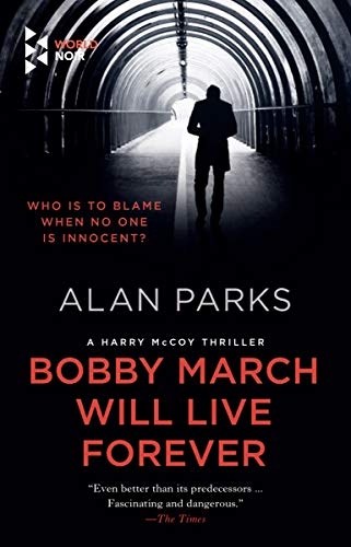 Bobby March Will Live Forever (Harry Mccoy Book 3) #TOP9
