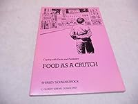 Food as a crutch (The Coping with series) 0886710170 Book Cover