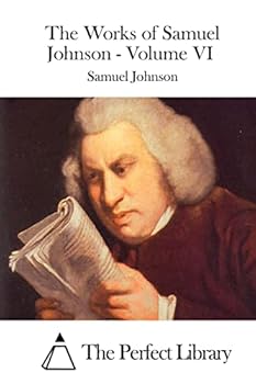 Paperback The Works of Samuel Johnson - Volume VI Book