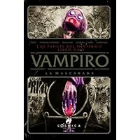 VAMPIRO. LA MASCARADA: Libro 1. Las fauces del invierno. (Cómic)